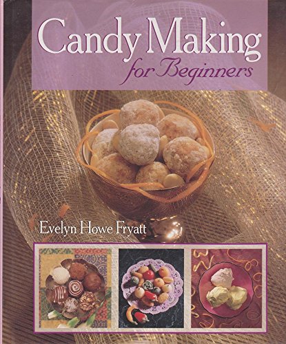 Candy Making for Beginners