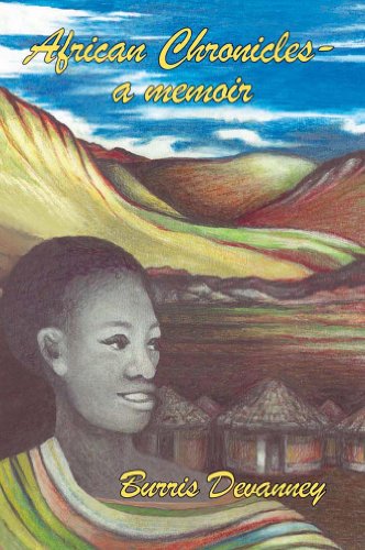 African Chronicles: A Memoir. Vol. 1: Rhodesia - Zimbabwe; Vol. 2: Nigeria - Biafra