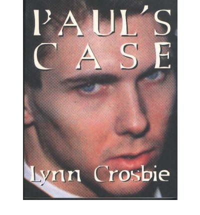 Paul's Case : The Kingston Letters
