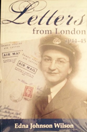 Letters from London : 1944-1945