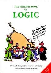 The McIrish Book of Logic