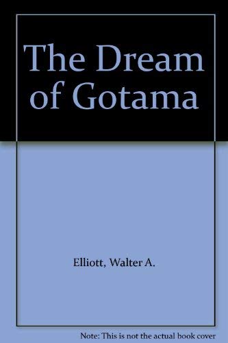 The Dream of Gotama