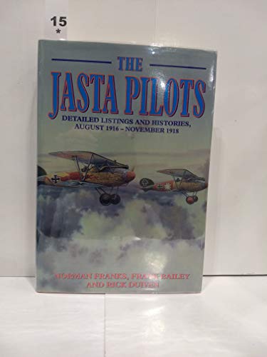 JASTA PILOTS: Detailed listings and histories August 1916 - November 1918