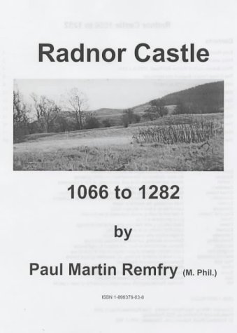 Radnor Castle 1066 to 1280