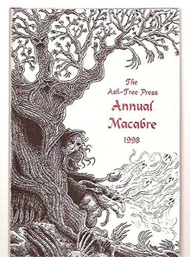 THE ASH-TREE PRESS ANNUAL MACABRE 1998