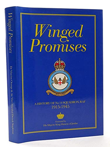 Winged Promises: History of No.14 Squadron,RAF 1915-1945 *signed*