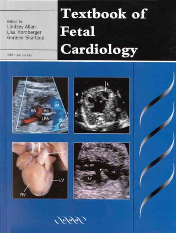 Textbook of Fetal Cardiology