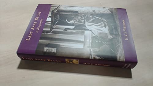 Lady Anne Blunt: A Biography