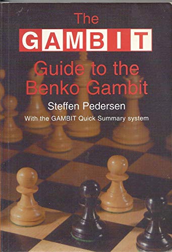The Gambit Guide to the Benko Gambit
