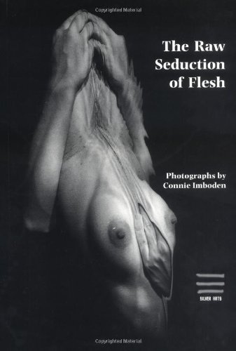Raw Seduction of Flesh