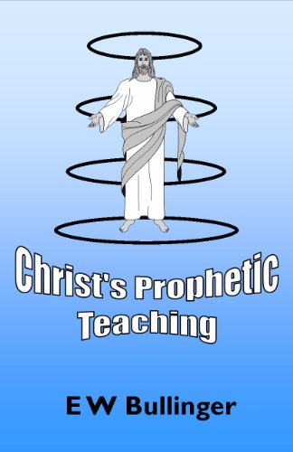 Christ's Prophetic Teaching