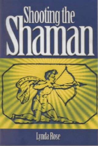 Shooting the Shaman