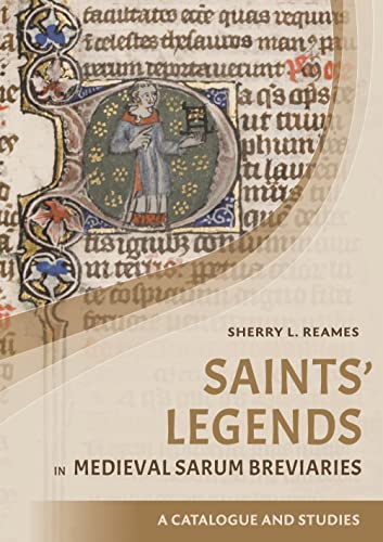Saints' Legends in Medieval Sarum Breviaries : Catalogue and Studies