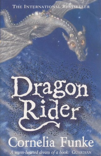 Dragon Rider (FINE COPY OF SCARCE PAPERBACK SIGNED BY CORNELIA FUNKE)