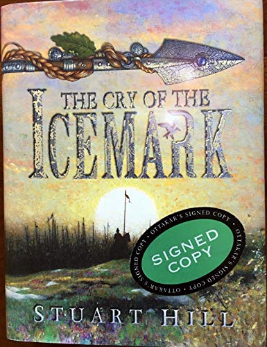 The Cry of the Icemark (SIGNED)