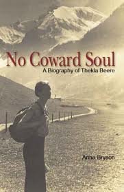 No Coward Soul: A Biography of Thekla Beere