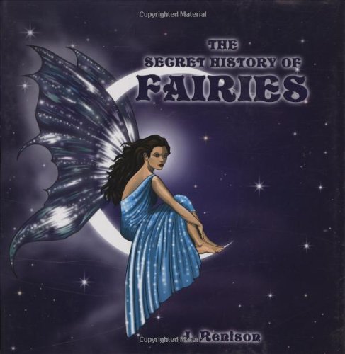 The Secret History of Fairies