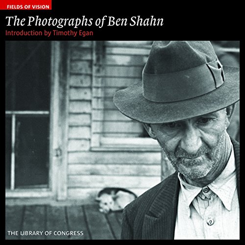 Fields of Vision: The Photographs of Ben Shahn Format: Paperback