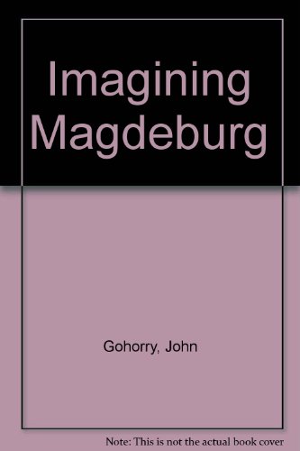 Imagining Magdeburg
