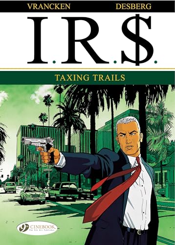I.R.S. Tome 1 : taxing trails