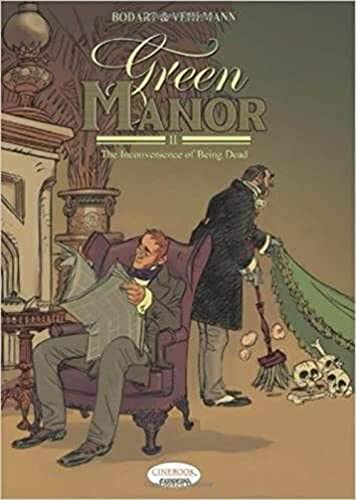 green manor Tome 2 ; the inconvenience of being dead
