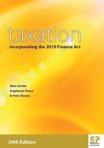 Taxation: Incorporating the 2010 Finance Act: 2010/2011