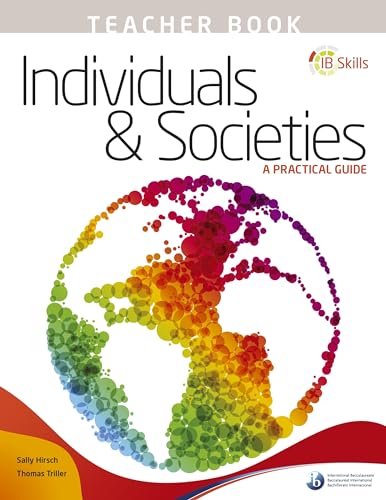 IB Skills: Individuals and Societies - A Practical Guide Teacher'