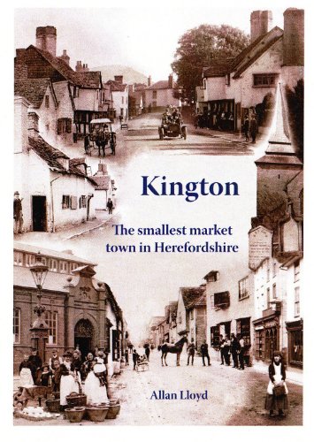 Kington, the Smallest Market Town in Herefordshire
