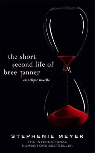 The Short Second Life of Bree Tanner: An Eclipse Novella (Twilight Saga) first edition Signed