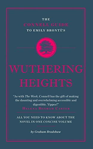 Connell Guide to Emily Brontë's Wuthering Heights