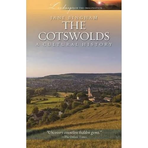 The Cotswolds: A Cultural History