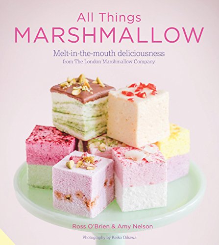 All Things Marshmallow: Melt-in-the mouth deliciousness from the London Marshmallow Company