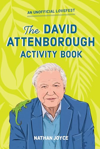Celebration of David Attenborough : The Activity Book