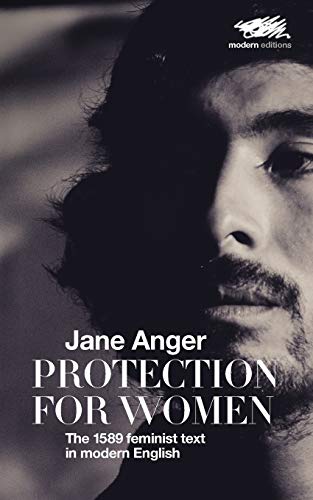 Protection for Women: The 1589 Feminist Text in Modern English