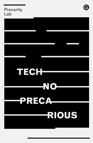 Technoprecarious