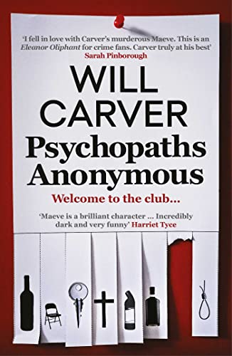 Psychopaths Anonymous: the Cult Bestseller of 2021 (4) (detective Pace)