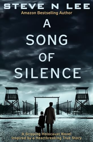 A Song of Silence: A Gripping Holocaust Novel Inspired by a Heartbreaking True Story (Paperback or Softback)
A Song of Silence: A Gripping Holocaust Novel Inspired by a Heartbreaking True Story (Paperback or Softback)