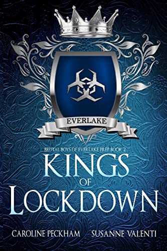 Kings of Lockdown (Brutal Boys of Everlake Prep)