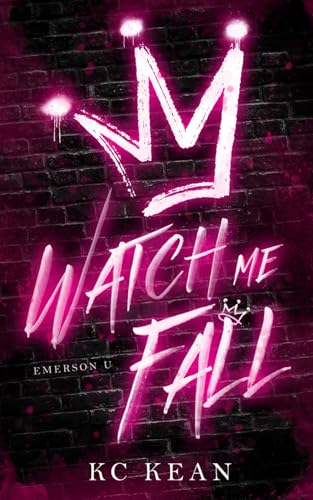 Watch Me Fall (The Emerson U Series)