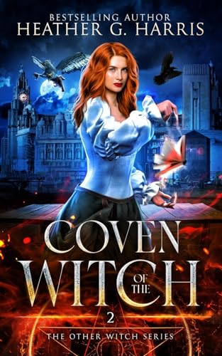 Coven of the Witch: An Urban Fantasy Novel (The Other Witch Series)
Coven of the Witch: An Urban Fantasy Novel (The Other Witch Series)