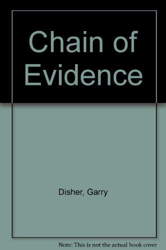 Chain of Evidence (Challis and Destry series, book 4)