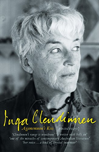 Agamemmon's Kiss: Selected Essays