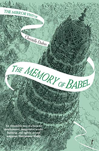 The Memory of Babel: The Mirror Visitor, Book Three (Paperback)