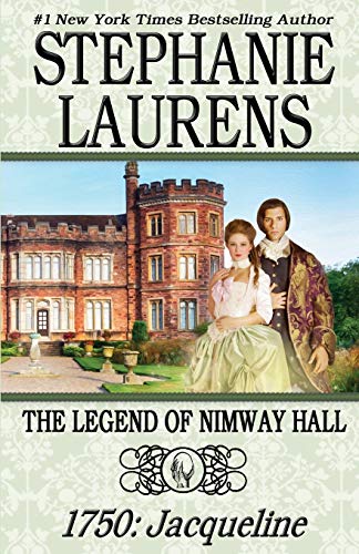The Legend of Nimway Hall: 1850: Jacqueline (Paperback or Softback)