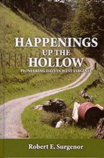 Happenings Up The Hollow: Pioneering Days In West Virginia