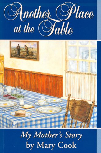 Another Place at the Table, My Mother's Story (Inscribed copy)