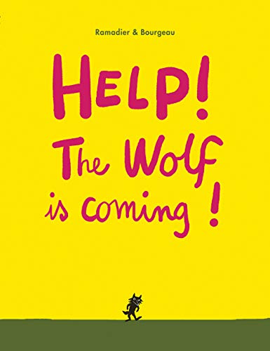 Help! the Wolf Is Coming! (Board Book)