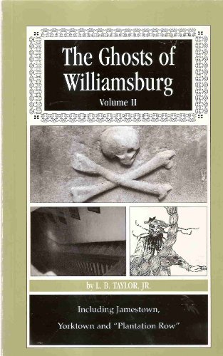 The Ghosts of Williamsburg : Volume II