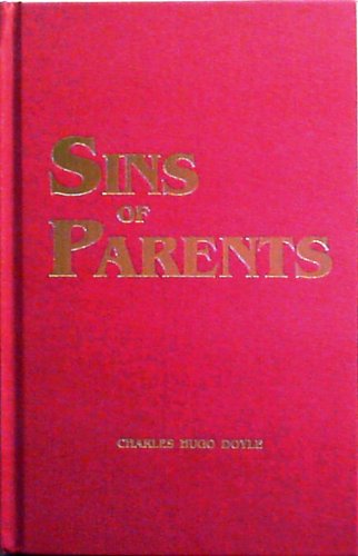 Sins of Parents: Counsels on Marriage and Youth Guidance