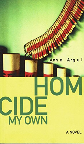 Homicide My Own [AWARD NOMINEE]